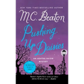 Pushing Up Daisies: An Agatha Raisin Mystery