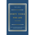 Forty Tools for Life