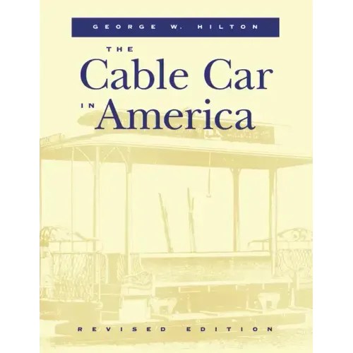 The Cable Car in America