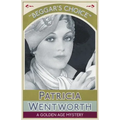 Beggar's Choice: A Golden Age Mystery
