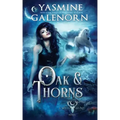 Oak & Thorns
