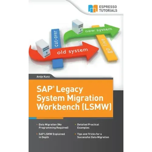 SAP Legacy System Migration Workbench (LSMW)