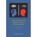 A Way of Overcoming Depersonalization and Derealization: Unreality Disorder