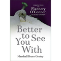 Better to See You W