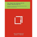 The Dead Sea Scrolls Of St. Mark's Monastery V2: Fascicle 2, Plates And Transcription Of The Manual Of Discipline