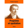 Propriété et spoliation