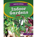 Indoor Gardens