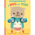 A Hug for You!: With Soft Arms for Real Hugs!