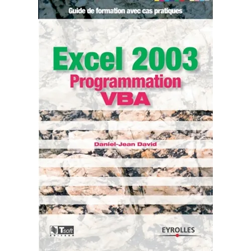 Excel 2003 Programmation VBA