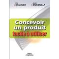 Concevoir un produit facile à utiliser