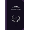 Monk's Contemporaries: Biographic Studies On the English Revolution