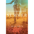 Transformation Summer