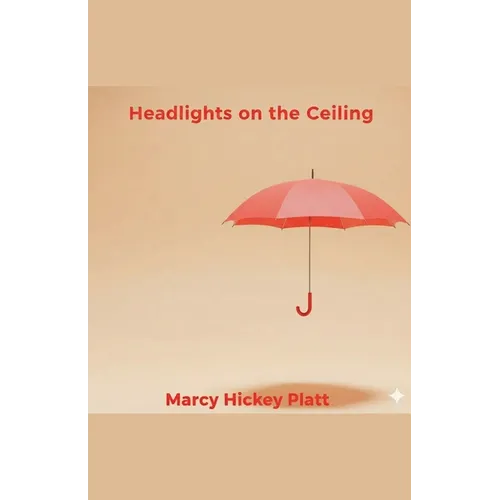 Headlights on the Ceiling