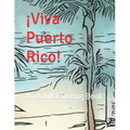 ¡Viva Puerto Rico!: An Adult Coloring Book