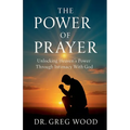 The Power of Prayer