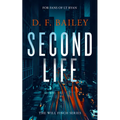 Second Life: A Will Finch Mystery Thriller