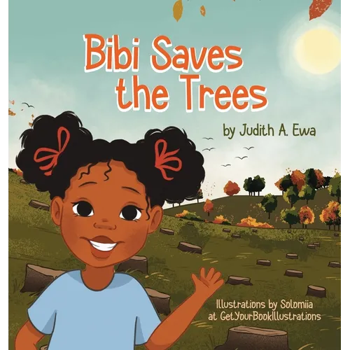Bibi Saves the Trees