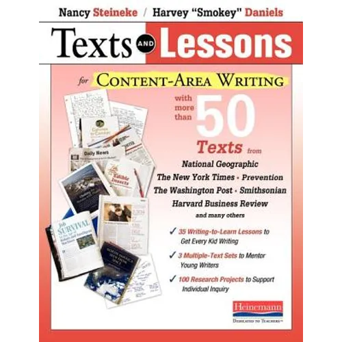 Texts and Lessons for Content-Area Writing: With More Than 50 Texts from National Geographic, the New York Times, Prevention, the Washington Pos