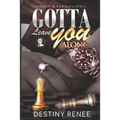Gotta Leave You Alone: Smooth & Keelee's Story: Smooth & Keelee's Story