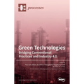 Green Technologies: Bridging Conventional Practices and Industry 4.0
