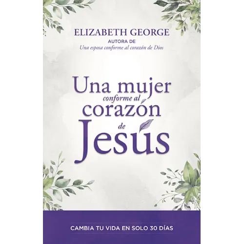 Una Mujer Conforme Al Corazón de Jesús (a Woman Who Reflects the Heart of Jesus)