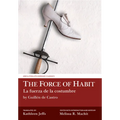 Force of Habit (La fuerza de la cost