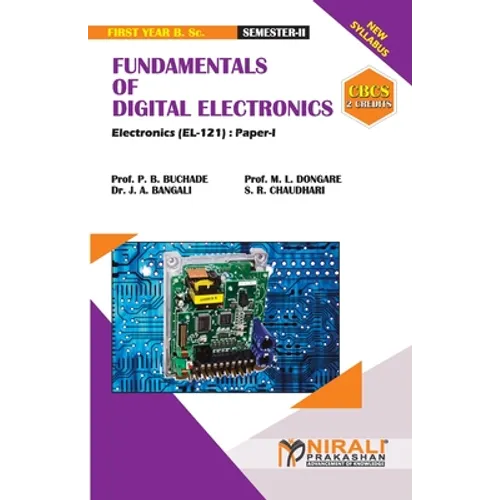 FUNDAMENTALS OF DIGITAL ELECTRONICS (2 Credits) Electronic Science: Paper-I