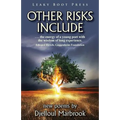 Other Risks Include