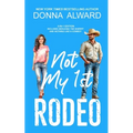 Not My 1st Rodeo