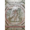 Transformative Moments in Chaplaincy