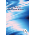 Advanced Analysis of Fluid Power Systems