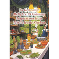 La Grenouille Delights: 99 Culinary Inspirations from NYC's Iconic Kitchen