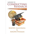A Guide to Conducting Research: A Student Handbook