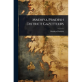 Madhya Pradesh District Gazetteers