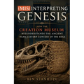 (Mis)interpreting Genesis: How the Creation Museum Misunderstands the Ancient Near Eastern Context of the Bible