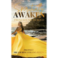 Spiritually Awaken: From Bound to Bold