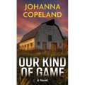 Our Kind of Game