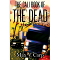 The Cali Book Of The Dead
