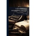 Louis Barthou; biographie critique