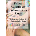 Primer Catastro de Enfermedades Raras