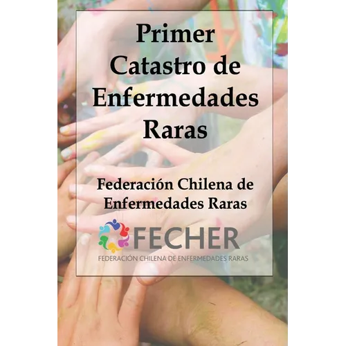 Primer Catastro de Enfermedades Raras