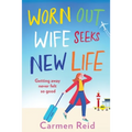 Worn Out Wife Seeks New Life