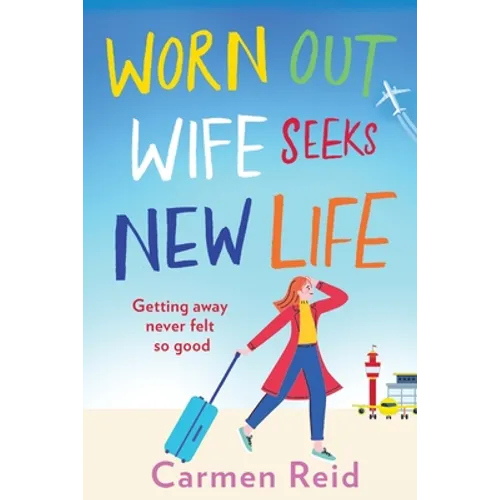 Worn Out Wife Seeks New Life