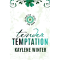 Tender Temptation: Cillian & Ivy