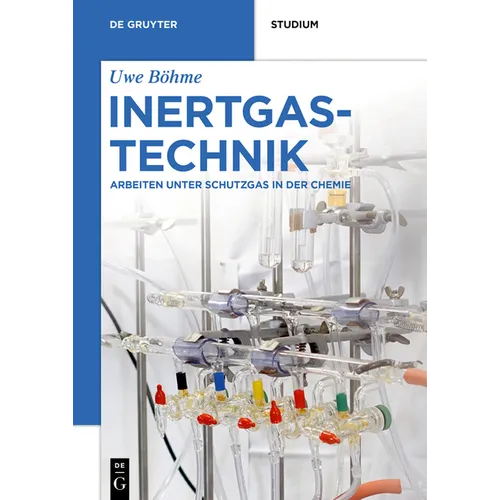 Inertgastechnik: Arbeiten Unter Schutzgas in Der Chemie