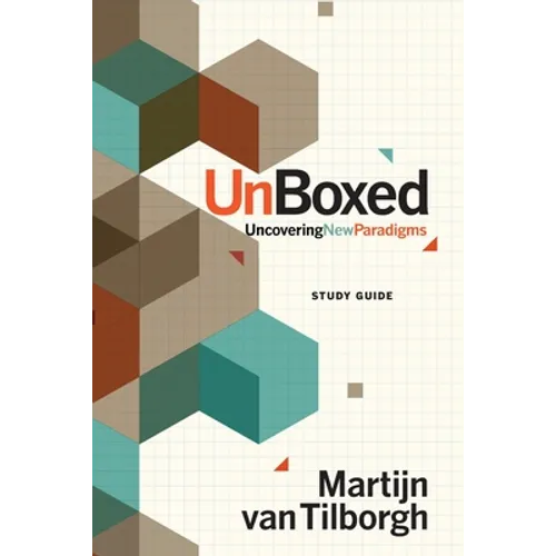 UnBoxed Study Guide: Uncovering New Paradigms