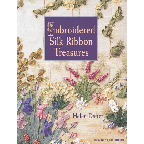Embroidered Silk Ribbon Treasures