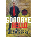Goodbye Hello: Processing Grief and Understanding Death Through the Paranormal