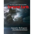 Aquatic Refugees - A Tortured Earth Adventure