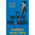 The Talented Mr. Varg: A Detective Varg Novel (2)